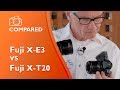 Fujifilm X-E3 vs X-T20 - detailed comparison