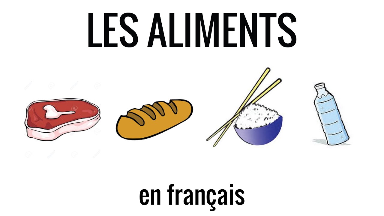 Les Aliments La Nourriture En Francais Lexique 9 Youtube
