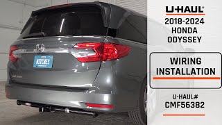 20182024 Honda Odyssey | UHaul Trailer Wiring Installation | CMF56382