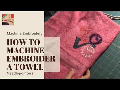 Towel  how to machine embroider a towel  youtube Towel  how to machine embroider a towel  youtube