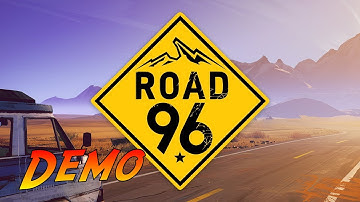 Road 96 - Demo | Complete Demo Walkthrough - Full Demo | No Commentary