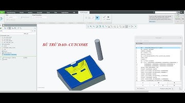 [CREO TUẤN NGUYỄN] Gia công Phay - Bài 17: Bù trừ bán kính dao (CUTCOME) trong HSM.
