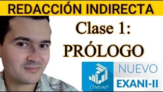 Clase 1: PRÓLOGO - Género textual | REDACCIÓN INDIRECTA NUEVO EXANI II | PROFE CRISTIAN by Profe Cristian 71,149 views 1 year ago 12 minutes, 18 seconds