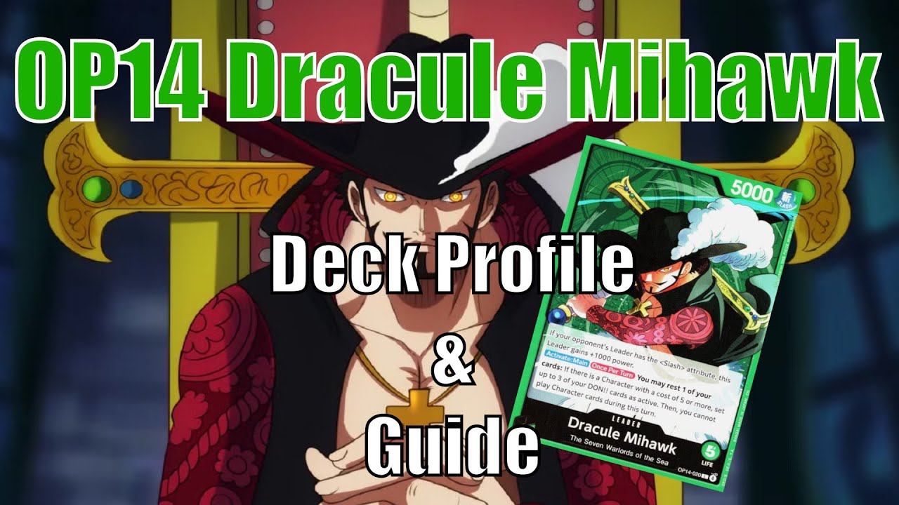 The New OP14 EB04 Mihawk Deck Profile & Guide | One …