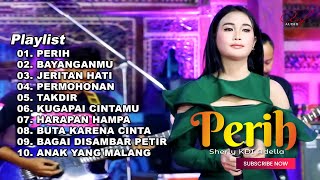 PERIH - SHERLY KDI FULL ALBUM TERBARU OM ADELLA 2024