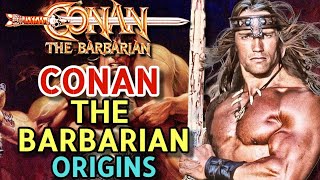 Conan the Barbarian Origin  The Legendary Cimmerian Barbarian Who Defined The Sword & Sorcery Genre