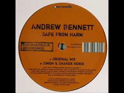 Andrew Bennett - Safe From Harm (Simon & Shaker Re...