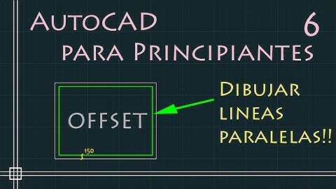 AutoCAD para principiantes - 6.comando OFFSET - (Dibujar lineas paralelas)