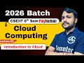 L-03 | Cloud Computing  (CSE/IT) | Introduction to Cloud  | 6th semester  2026 |  BTEUP Board