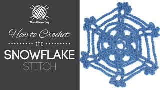 How to Crochet the Snowflake Motif