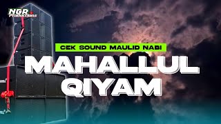 MAHALUL QIYAM MAULID NABI MUHAMMAD SAW - HADROH FULL BASS