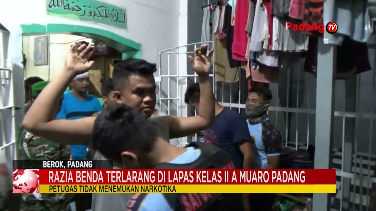 Razia Benda Terlarang Di Lapas Kelas II-A Muaro Padang
