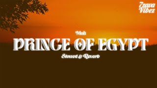 mofe. - prince of egypt [𝒔𝒍𝒐𝒘𝒆𝒅 + 𝒓𝒆𝒗𝒆𝒓𝒃] Resimi