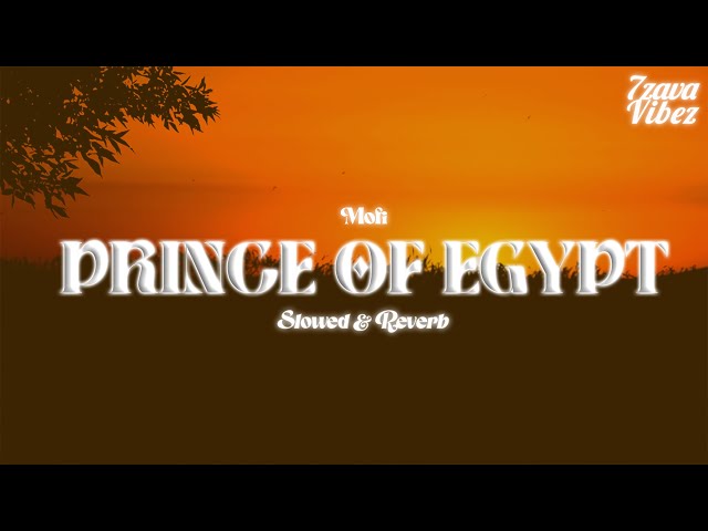 mofe. - prince of egypt [𝒔𝒍𝒐𝒘𝒆𝒅 + 𝒓𝒆𝒗𝒆𝒓𝒃] class=
