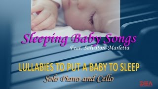 Baby Sweet Dreams - Solo Piano and Cello - Lullabies To Put A Baby To Sleep - Sleeping Baby Songs screenshot 3