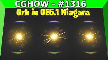Sneak Peek: Orb Creation in Unreal Engine 5.1 Niagara