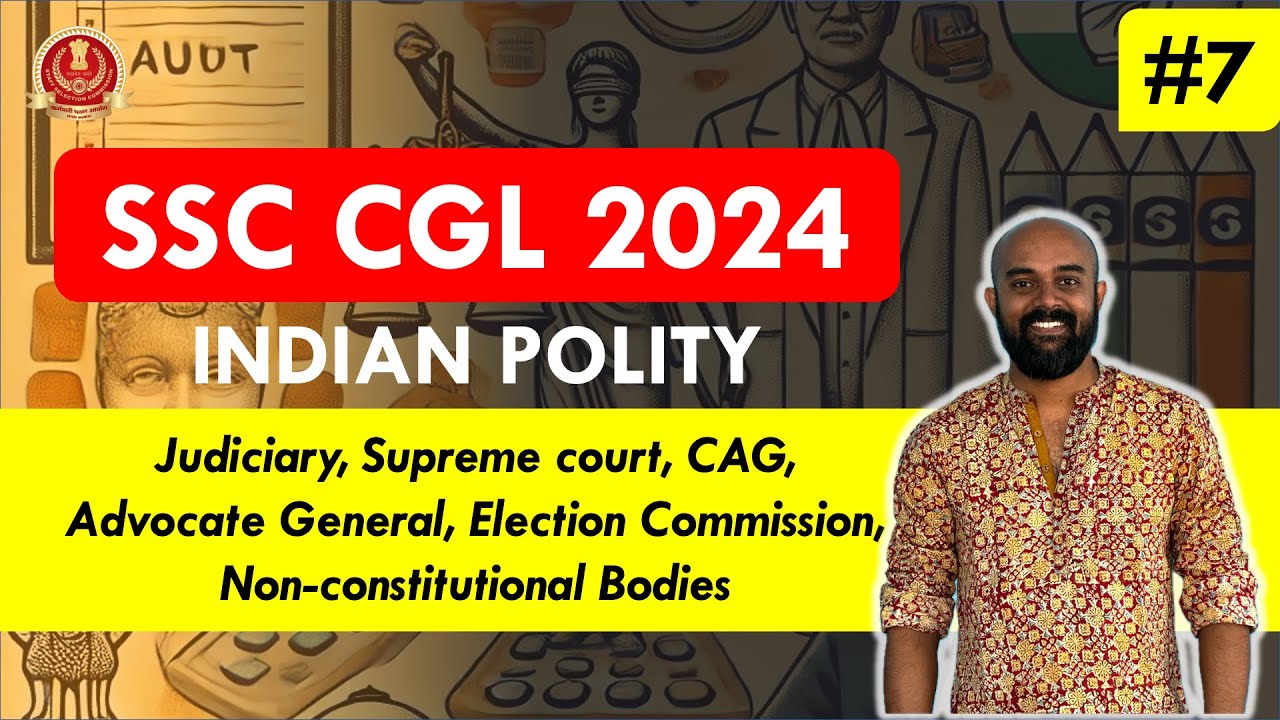 SSC CGL 2024 - STUDY PLAN - Revision Class - INDIAN POLITY - 7 - YouTube