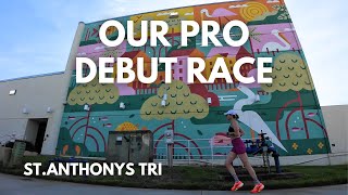 OUR FIRST PRO RACE - St. Anthonys Triathlon Recap