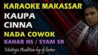 Karaoke Makassar Kaupa Cinna || Kahar HS || Nada Cowok