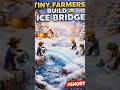 Tiny Farmers Build Ice Bridge 😱🌈 | Miniature World Adventure #shorts
