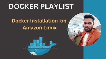 Docker Installation on Amazon Linux