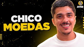 CHICO MOEDAS - Podpah #758