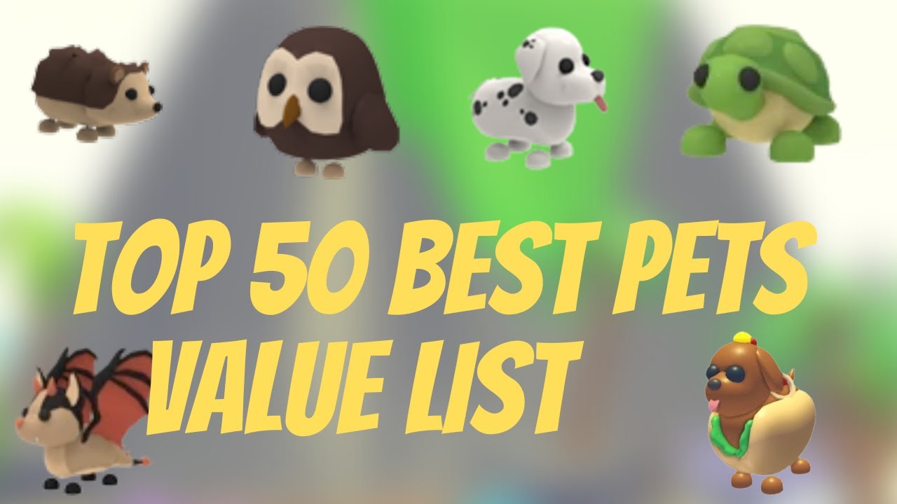 Roblox Adopt Me: Pets Value List [ALL Pets Ranked]