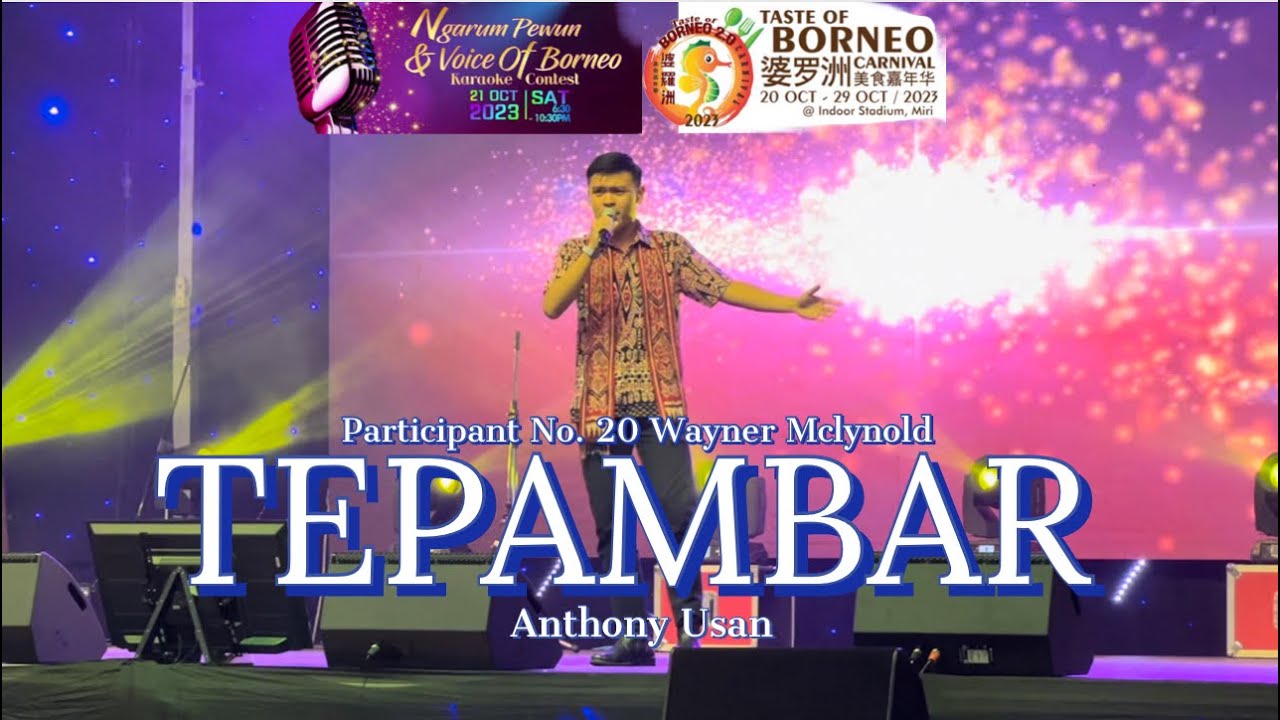 Voice of Borneo 2023 Participant No 20 Wayner Mclynold  TEPAMBAR   Anthony Usan