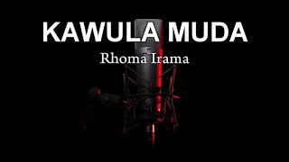 KAWULA MUDA - RHOMA IRAMA | Karaoke Dangdut Tanpa Vokal
