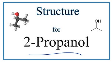Molecular Structure and Lewis Structure for 2-Propanol (Isopropyl alcohol)