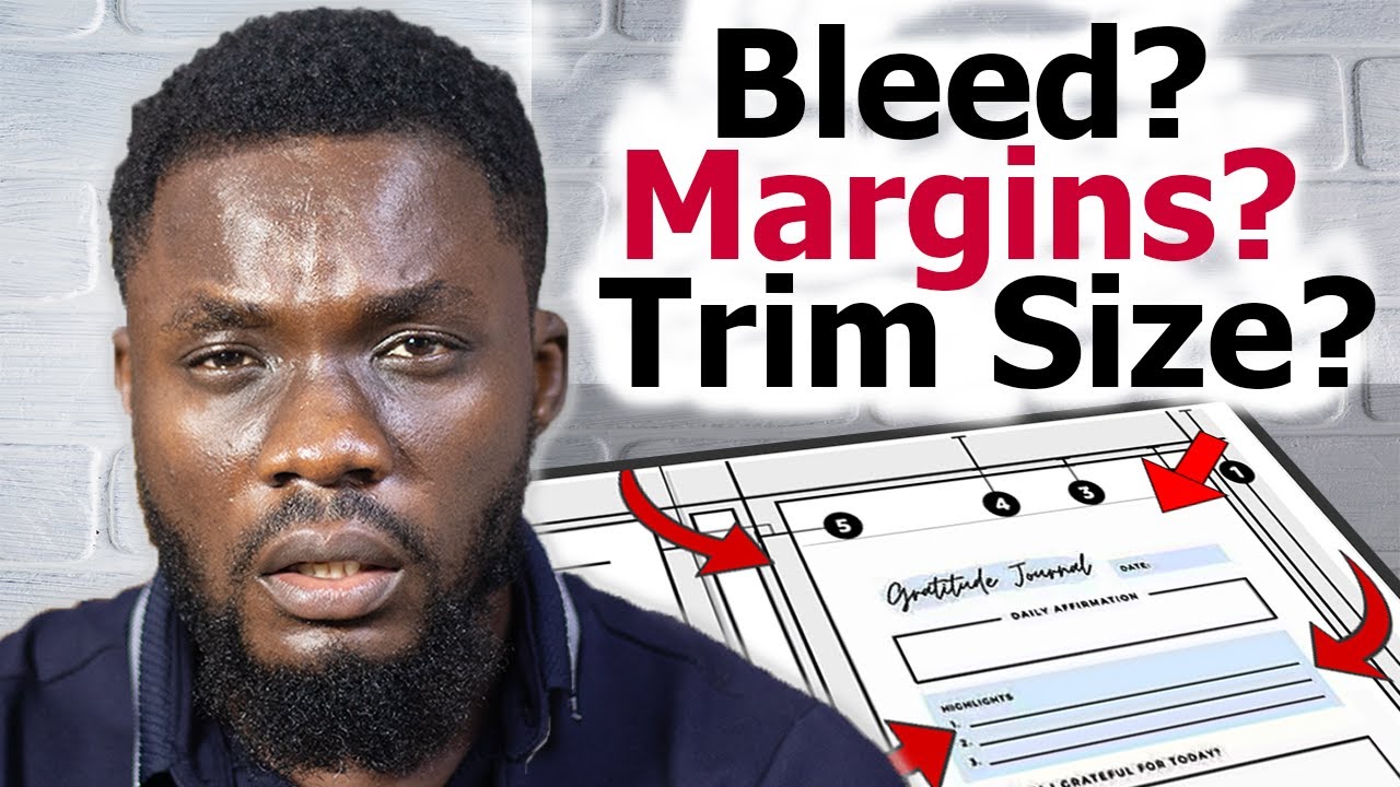 How to Format Your Book on Amazon KDP. Bleed, Margin and Trim Size.