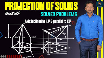Solids axis inclined to HP & parallel to VP Part - 2 || తెలుగులో ||