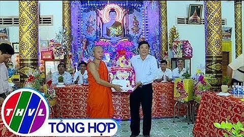 THVL | Ông Bùi Văn Nghiêm chúc tết Chôl Chnăm Thmây tại chùa Hạnh Phúc Tăng