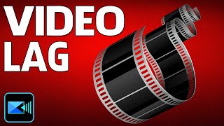 Do These 5 Things to Fix Video Lag | PowerDirector