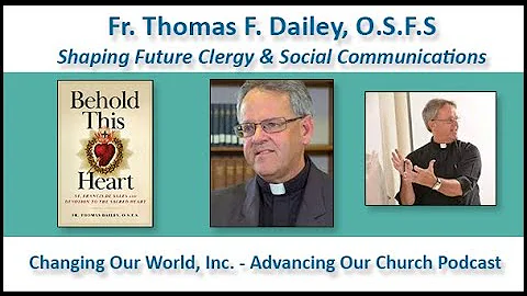 Fr  Thomas F  Dailey, O S F S