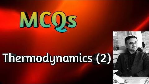 MCQs Of Thermodynamics 2