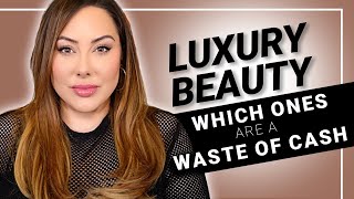 these luxury beauty products are a WASTE OF CASH.   Industry expert chimes in....