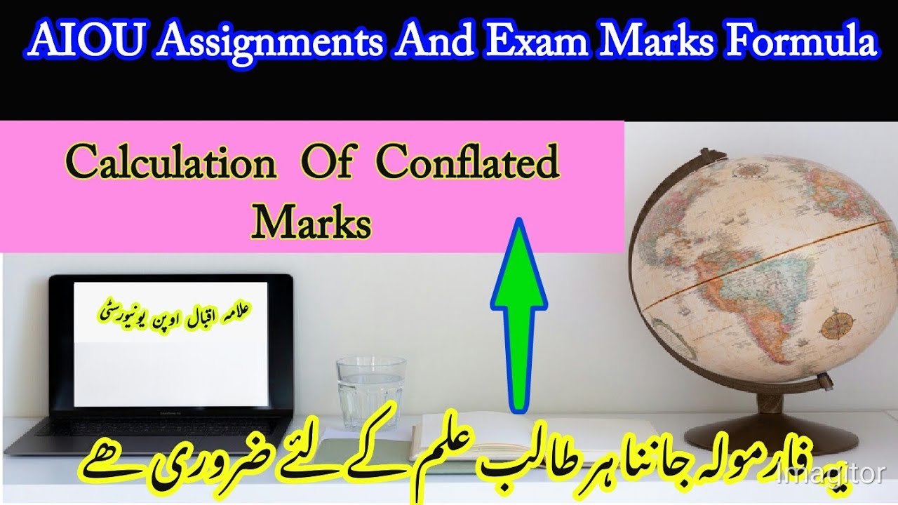 aiou assignment and exam marks calculation