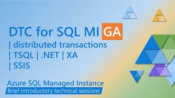 DTC for Azure SQL Managed Instance - run distributed transactions in mixed environments