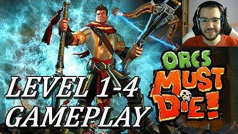 Orcs Must Die Gameplay Commentary [LEVELS 1,2,3,4] + How To Play, Controls, Settings