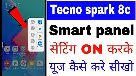 Tecno spark 8c me Smart panel on/use kaise kare।। how  to enable/use smart panel in Tecno Spark 8c