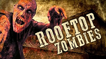 ROOFTOP ZOMBIES ★ Call of Duty Zombies Mod (Zombie Games)