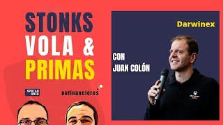Stonks, Vola & Primas con Juan Colon de Darwinex