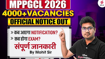 MPPGCL Official Notice Out | MPPGCL Upcoming Vacancy | MPPGCL JE New Vacancy Update by Mohit Sir