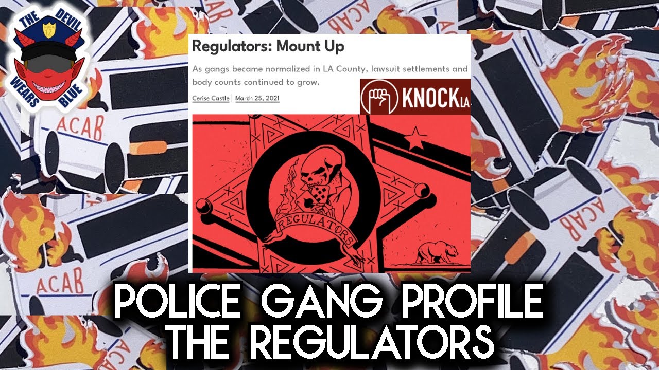 ⁣Police Gang Profile, The Regulators. #policegangprofile #acabdevil