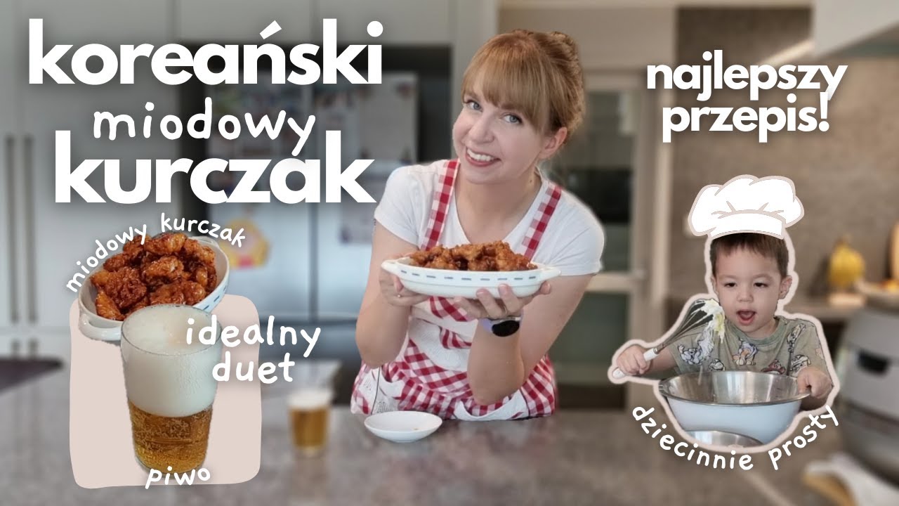 Słynny przepis na koreańskiego smażonego kurczaka MIODOWEGO - nie ma nic lepszego! Honey Chicken