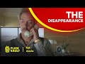 The Disappearance | Full HD Movies For Free | Flick Vault