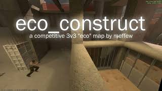 eco_construct, a CS2 3v3 map
