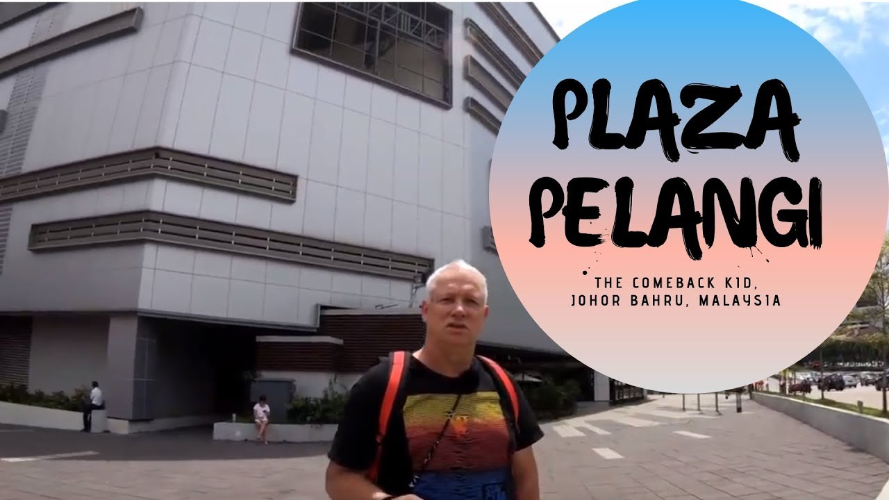 The Comeback Kid - Plaza Pelangi, Johor Bahru, Malaysia ...