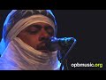 Tinariwen Live OPB Music Session
